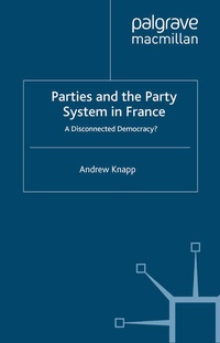 Enlarge image Cover: Parties and the Party System in France - Palgrave Macmillan