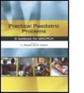 Cover: Practical Paediatric Problems - Hodder Arnold