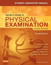 Enlarge image Cover: Student Laboratory Manual for Seidel's Guide to Physical Examination - Revised Reprint - Mosby