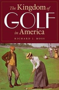 Abbildung von: The Kingdom of Golf in America