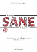 Cover: Staying Sane in Business - Sane Works