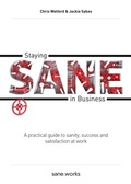 Cover: Staying Sane in Business - Sane Works
