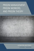 Bild: Prison Management, Prison Workers, and Prison Theory - Lexington Books