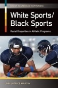 Cover: White Sports/Black Sports - Praeger Publishers Inc