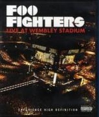 Enlarge image Cover: Foo Fighters - Live At Wembley Stadium - Sony BMG Music Entertainment
