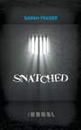 Cover: Snatched - New Generation Publishing