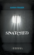 Cover: Snatched - New Generation Publishing