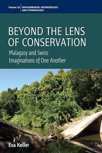 Enlarge image Cover: Beyond the Lens of Conservation - Berghahn Books