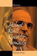Cover: Helmut Kohl's Quest for Normality - Berghahn Books