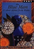 Cover: Blue Man & Other Stories from Wales, The - Gomer Press