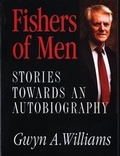 Cover: Fishers of Men - Stories Towards an Autobiography - Gomer Press