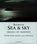 Cover: Between Sea and Sky - Images of Bardsey - Gomer Press