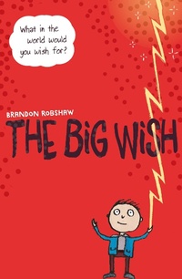 Enlarge image Cover: The Big Wish - Chicken House Ltd
