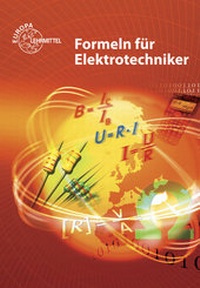 Enlarge image Cover: Formeln für Elektrotechniker - Europa-Lehrmittel