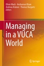 Cover: Managing in a VUCA World - Springer