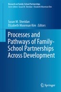 Cover: Processes and Pathways of Family-School Partnerships Across Development - Springer