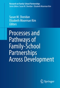 Abbildung von: Processes and Pathways of Family-School Partnerships Across Development - Springer