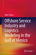 Cover: Offshore Service Industry and Logistics Modeling in the Gulf of Mexico - Springer