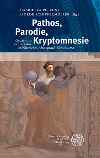 Enlarge image Cover: Pathos, Parodie, Kryptomnesie - Universitätsverlag Winter