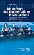 Cover: Die Anf&auml;nge des Frauenstudiums in Deutschland - Universit&auml;tsverlag Winter