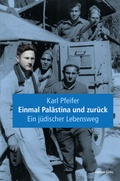 Cover: Einmal Pal&auml;stina und zur&uuml;ck - Edition Critic