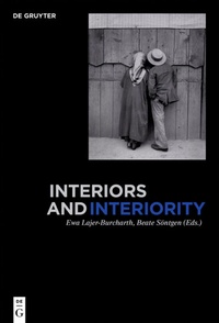 Enlarge image Cover: Interiors and Interiority - De Gruyter