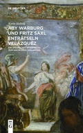 Cover: Aby Warburg und Fritz Saxl entr&auml;tseln Vel&aacute;zquez - De Gruyter