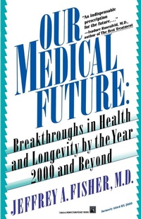 Enlarge image Cover: Our Medical Future - Pocket Books