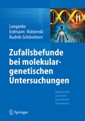 Cover: Zufallsbefunde bei molekulargenetischen Untersuchungen - Springer