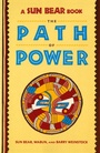 Cover: SUN BEAR: THE PATH OF POWER - Touchstone