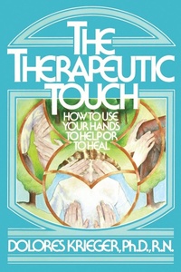 Abbildung von: Therapeutic Touch - Atria Books