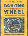 Cover: Dancing with the Wheel - Simon & Schuster
