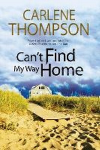 Abbildung von: Can't Find My Way Home - Severn House