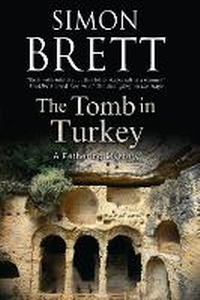 Enlarge image Cover: The Tomb in Turkey - Severn House