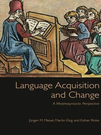 Enlarge image Cover: Language Acquisition and Change - Edinburgh University Press