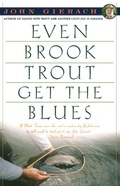 Cover: Even Brook Trout Get the Blues - Prentice Hall & IBD