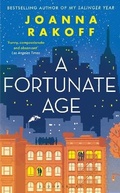 Cover: A Fortunate Age - Bloomsbury Publishing PLC