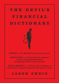 Enlarge image Cover: The Devil's Financial Dictionary - PublicAffairs,U.S.