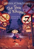Cover: The Town of Whispers - Nanook Books Ltd