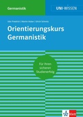 Cover: Uni-Wissen Orientierungskurs Germanistik - Klett