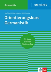 Abbildung von: Uni-Wissen Orientierungskurs Germanistik - Klett