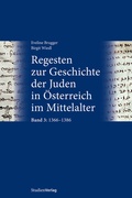 Cover: Regesten zur Geschichte der Juden in &Ouml;sterreich im Mittelalter - Studien Verlag