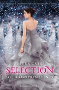 Cover: Selection - Die Kronprinzessin - FISCHER Sauerl&auml;nder