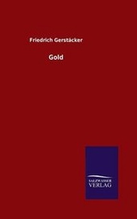 Enlarge image Cover: Gold - Salzwasser-Verlag GmbH