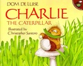 Cover: Charlie the Caterpillar - Simon & Schuster Ltd