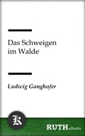 Cover: Das Schweigen im Walde - RUTHebooks
