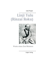 Cover: Linji Yulu (Rinzai Roku) - Angkor Verlag