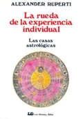 Abbildung von: Rueda de la experiencia indivisual, la - Luis Cárcamo, Editor