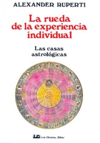 Abbildung von: Rueda de la experiencia indivisual, la - Luis Cárcamo, Editor