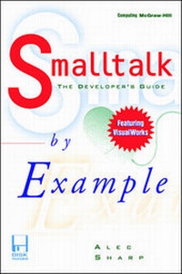 Enlarge image Cover: Smalltalk By Example: The Developer's Guide - McGraw-Hill Professional